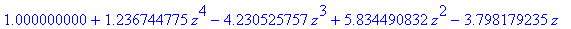 1.000000000+1.236744775*z^4-4.230525757*z^3+5.834490832*z^2-3.798179235*z